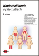Kinderheilkunde systematisch - Kiess, Wieland; Braun, Wolfgang