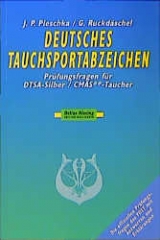 CMAS Zwei-Stern-Taucher /DTSA-Silber - Jörg P Pleschka, Gerd Rückdäschel