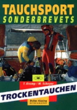 Trockentauchen - Werner Scheyer, Thomas Kromp