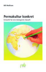 Permakultur konkret - Mollison, Bill