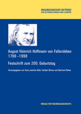 August Heinrich Hoffmann von Fallersleben 1798-1998 - 