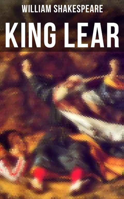 KING LEAR - William Shakespeare