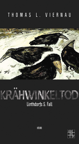 Krähwinkeltod - Thomas L. Viernau