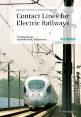 Contact Lines for Electrical Railways - Friedrich Kiessling, Rainer Puschmann, Axel Schmieder, Egid Schneider