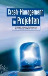 Crash-Management in Projekten - Manfred Noé