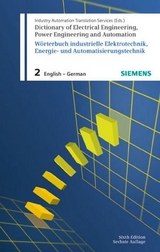 Dictionary of Electrical Engineering, Power Engineering and Automation / Wörterbuch Elektrotechnik, Energie- und Automatisierungstechnik - 