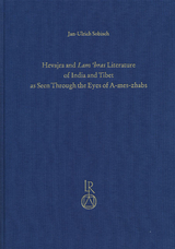 Hevajra and Lam’bras Literature of India and Tibet as Seen Through the Eyes of A-mes-zhabs - Jan-Ulrich Sobisch