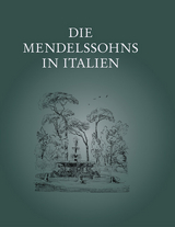Die Mendelssohns in Italien - 