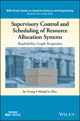 Supervisory Control and Scheduling of Resource Allocation Systems -  Bo Huang,  MengChu Zhou