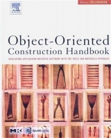 Object-Oriented Construction Handbook - Heinz Züllighoven