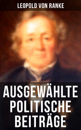 Ausgewählte politische Beiträge - Leopold Von Ranke