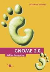 GNOME 2.0, Das Entwicklerhandbuch - Matthias Warkus