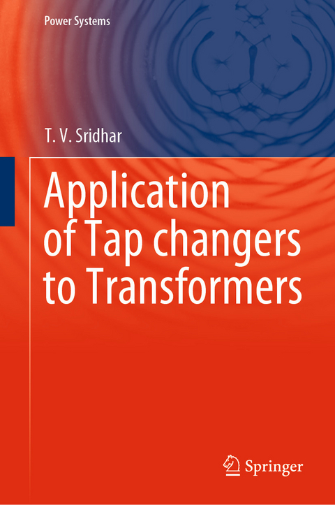 Application of Tap changers to Transformers -  T. V. Sridhar