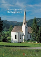 Der oberbayerische Pfaffenwinkel - Hans Pörnbacher