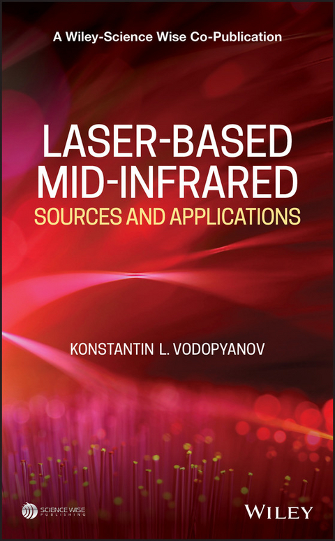 Laser-based Mid-infrared Sources and Applications - Konstantin L. Vodopyanov