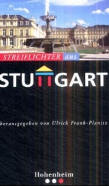 Streiflichter aus Stuttgart - 