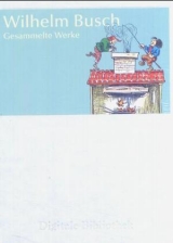 Gesammelte Werke - Wilhelm Busch