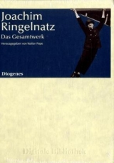 Joachim Ringelnatz: Das Gesamtwerk - Joachim Ringelnatz