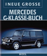 Das neue große Mercedes G-Klasse-Buch - Jörg Sand