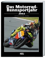 Das Motorrad-Rennsportjahr 2002 - Perec, Stan; Schertenleib, Jean-Claude; Asselberghs, Denis