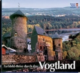 Farbbild-Reise durch das Vogtland - 