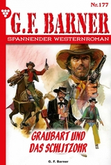 Graubart und das Schlitzohr - G.F. Barner