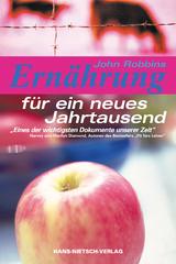 Ernährung für ein neues Jahrtausend - John Robbins