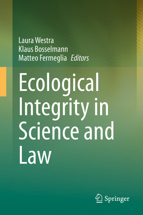 Ecological Integrity in Science and Law - 