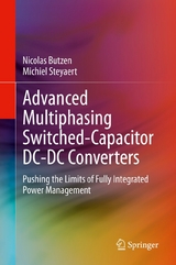 Advanced Multiphasing Switched-Capacitor DC-DC Converters -  Nicolas Butzen,  Michiel Steyaert