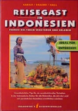 Reisegast in Indonesien - Alice Aarau, Cathie Draine, Barbara Hall