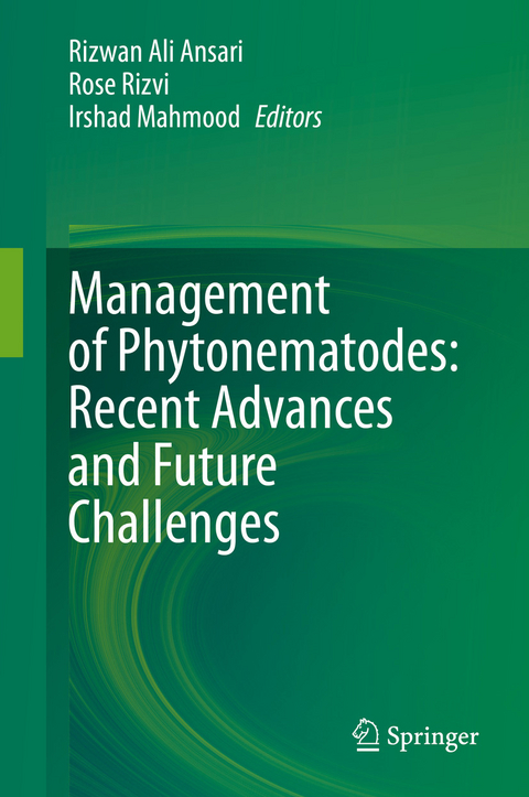 Management of Phytonematodes: Recent Advances and Future Challenges - 