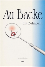 Au Backe - Almud Rischer