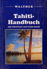 Tahiti-Handbuch - David Stanley