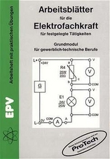 Arbeitsblätter für die Elektrofachkraft für festgelegte Tätigkeiten - Jürgen Ziemann, Siegfried Grohmann