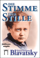 Die Stimme der Stille - Helena P Blavatsky