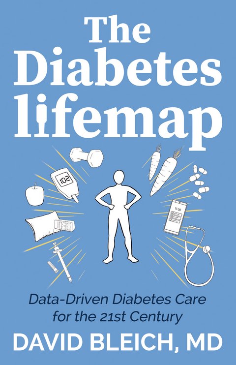 Diabetes LIFEMAP -  MD David Bleich