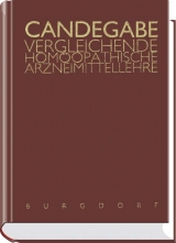 Vergleichende Studien der homöopathischen Arzneimittelbilder - Eugenio F Candegabe