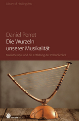 Die Wurzeln unserer Musikalität - Daniel Perret