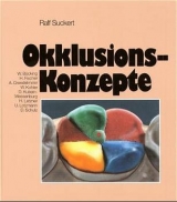 Okklusions-Konzepte - Ralf Suckert