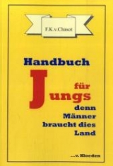 Handbuch für Jungs - Chasot, Friedrich K von