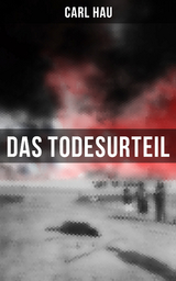 Das Todesurteil - Carl Hau