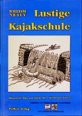 Lustige Kajakschule - William Nealy