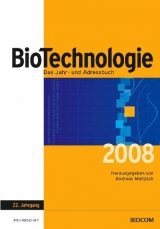 BioTechnologie - Das Jahr- und Adressbuch 2008 - Mietzsch, Andreas