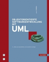 Objektorientierte Softwareentwicklung mit UML - Forbrig, Peter