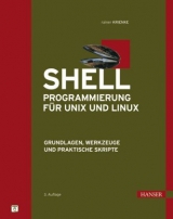 Shell-Programmierung für Unix und Linux - Krienke, Rainer