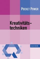 Kreativitätstechniken - Hendrik Backerra, Christian Malorny, Wolfgang Schwarz