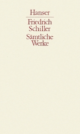 Sämtliche Werke Band 3 - Schiller, Friedrich; Robert, Jörg; Meier, Albert