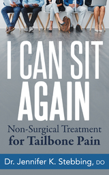 I Can Sit Again -  DO Dr. Jennifer K. Stebbing