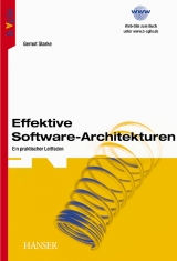 Effektive Software-Architekturen - Gernot Starke