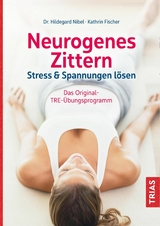 Neurogenes Zittern -  Hildegard Nibel,  Kathrin Fischer